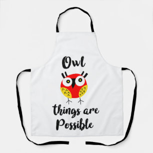 Owl things are possible  apron