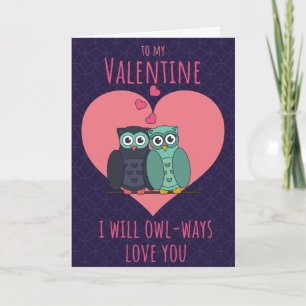 Owl-ways Love You Funny Valentine Card