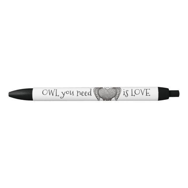 Owl you Need Black Ink Pen (Front)