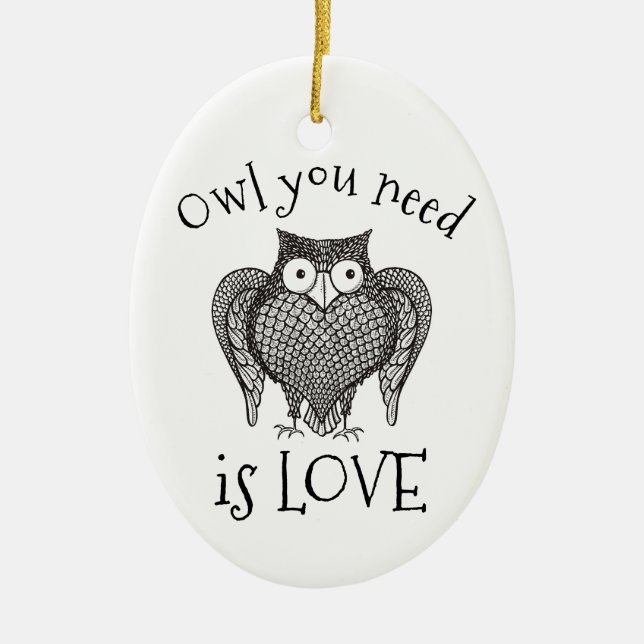 Owl you Need Ceramic Tree Decoration (Front)
