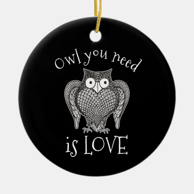Owl you Need Ceramic Tree Decoration (Front)
