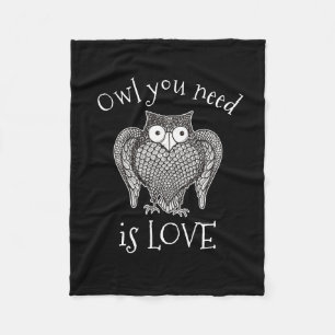 Owl you Need Fleece Blanket