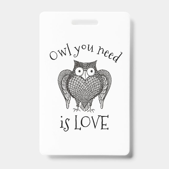 Owl you Need ID Badge (Front)