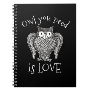 Owl you Need Notebook