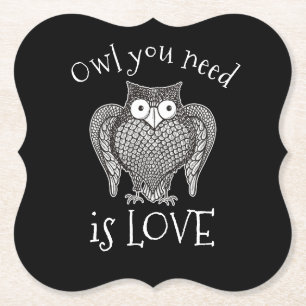 Owl you Need Paper Coaster