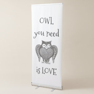 Owl you Need Retractable Banner