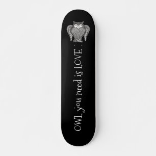 Owl you Need Skateboard