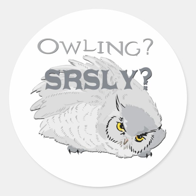 Owling Seriously Classic Round Sticker (Front)