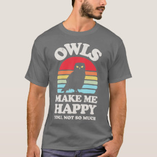 Owls Make Me Happy Sunset Retro for Men Women Boys T-Shirt