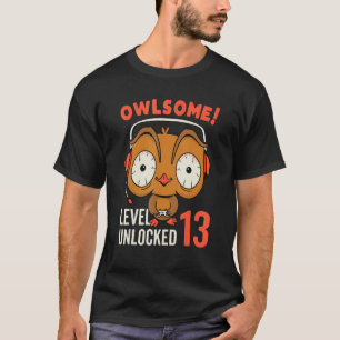 Owlsome Owl Gaming Level 13 Unlocked 13th Birthday T-Shirt