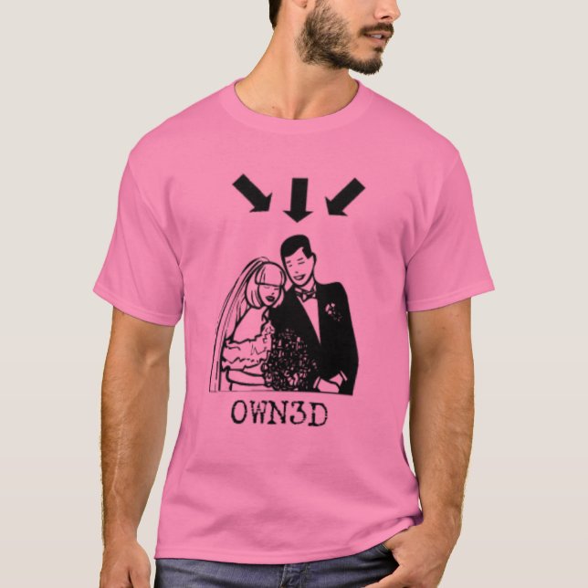 OWN3D (Marriage) T-Shirt (Front)
