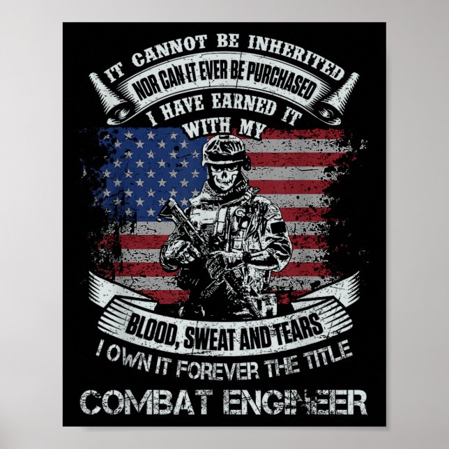 Own forever the title combat engineer distressed poster (Front)