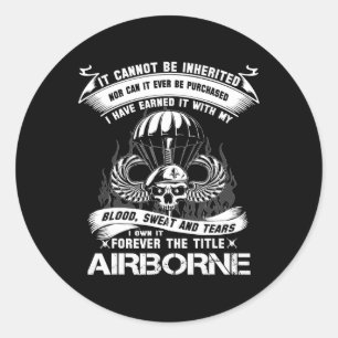 Own-it Forever The Title Airborne Army Ranger Vete Classic Round Sticker
