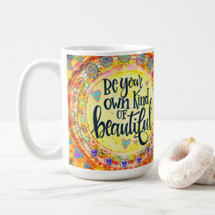 Own Kind of Beautiful Inspirivity Coffee Mug