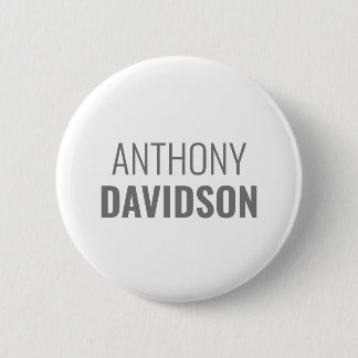 Own Name Modern Minimalist Elegant Professional 6 Cm Round Badge