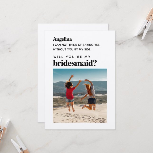 Own photo Simple Elegant Bridesmaid Proposal Card (Front/Back In Situ)