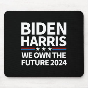 Own The Future Biden Harris 2024 Patriotic Biden K Mouse Mat