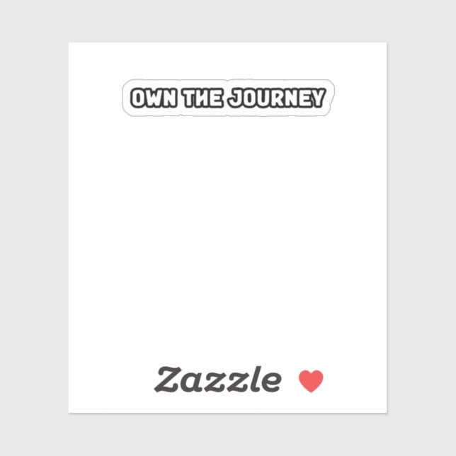 Own The Journey Self Empowerment Purposeful Life  (Sheet)