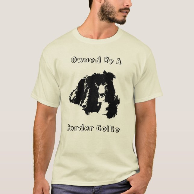 Owned By A Border Collie Cute Dog  T-Shirt (Front)