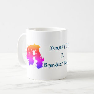 Owned By A Border Collie Funny Dog Coffee Mug