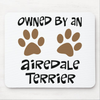 Owned By An Airedale Terrier Mouse Mat