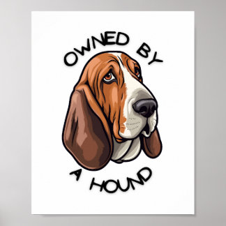 Owned by someone Basset Hound Poster
