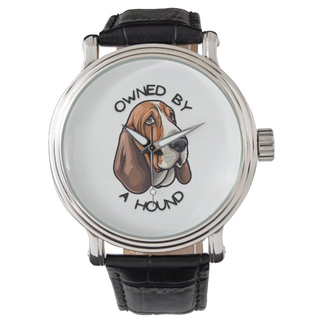 Owned by someone Basset Hound Watch (Front)