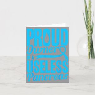 Owner Of A Useless Pancreas Diabetes Awareness Card