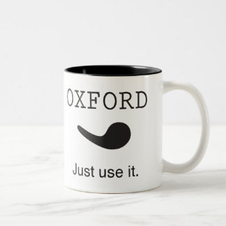 Oxford Comma. Just Use it. Mug. Two-Tone Coffee Mug
