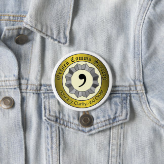 Oxford Comma Society 7.5 Cm Round Badge