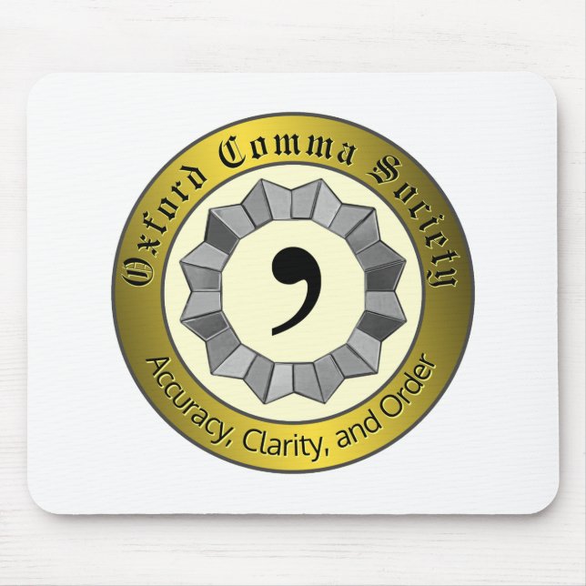 Oxford Comma Society Mouse Mat (Front)