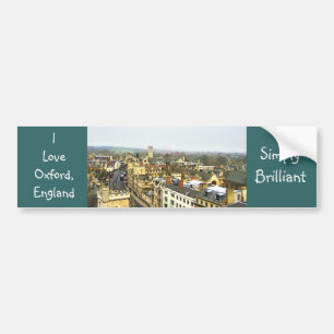 Oxford, England, High St View, Simply Brilliant! Bumper Sticker