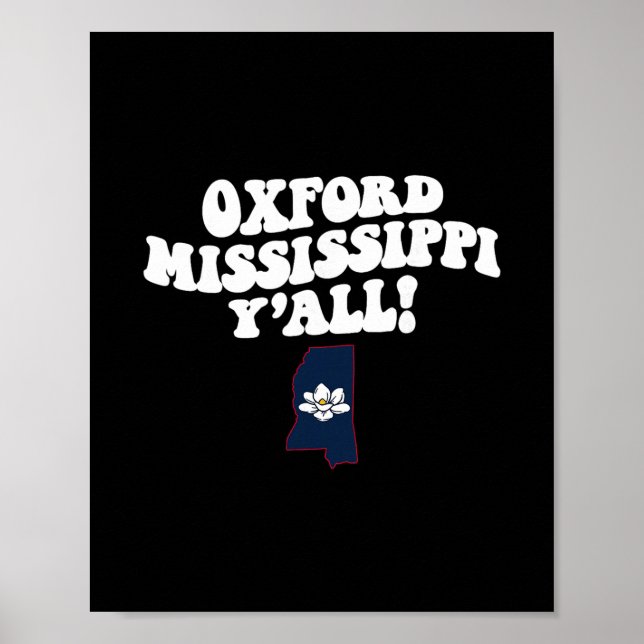 Oxford Mississippi Y'all Ms Southern Vacation  Poster (Front)