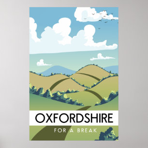 Oxfordshire for a break poster