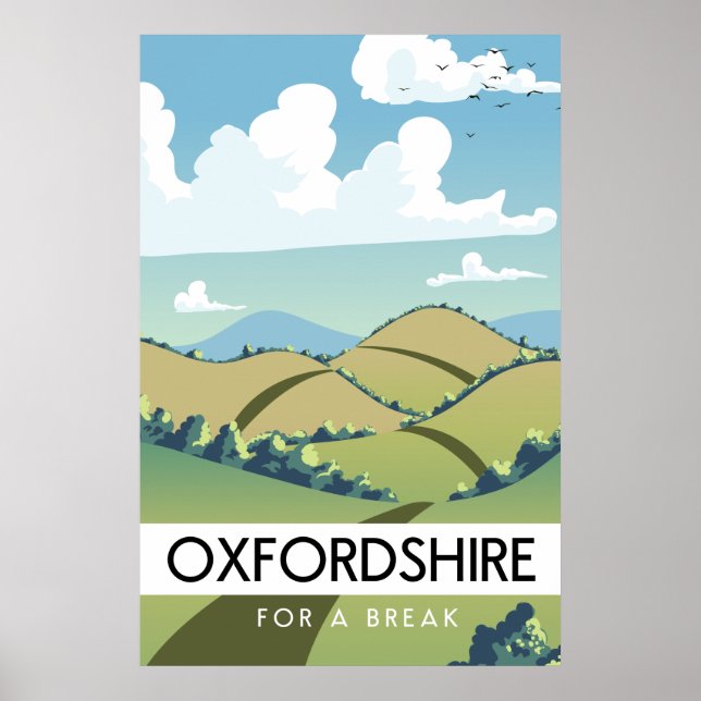 Oxfordshire for a break poster (Front)