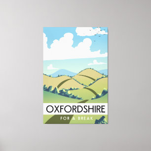 Oxfordshire for a break poster canvas print