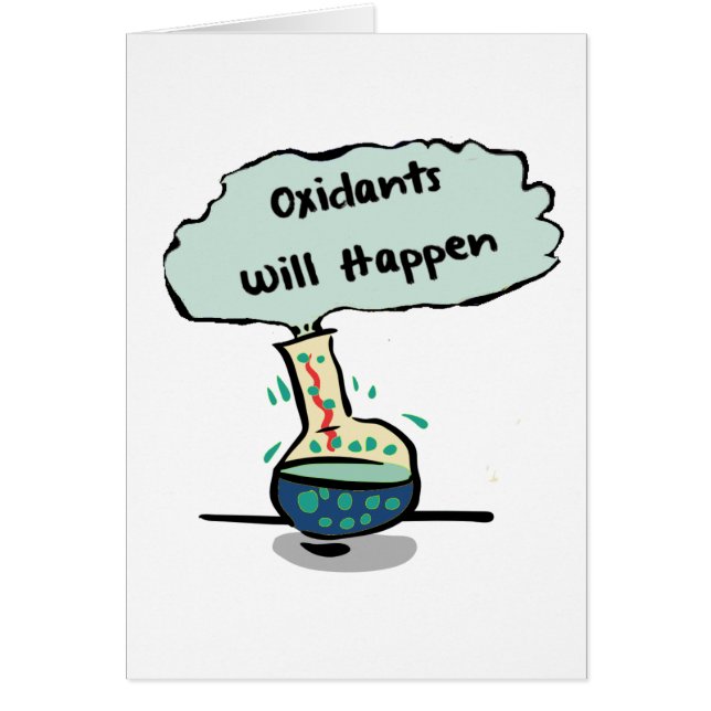 Oxidants Happen - Chemistry Humour (Front)