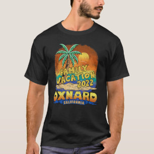 Oxnard California Family Vacation 2022 Beach Souve T-Shirt
