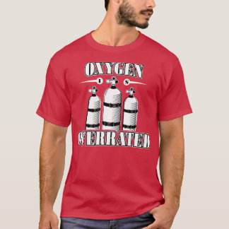 Oxygen is Overrated TShirt Funny Swimming and Divi