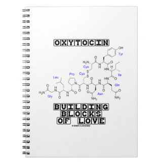 Oxytocin Building Blocks Of Love (Chemistry) Notebook