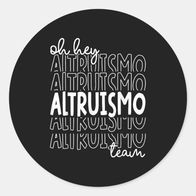 Oy Hey Altruismo Team House Of Givers Rca School S Classic Round Sticker (Front)