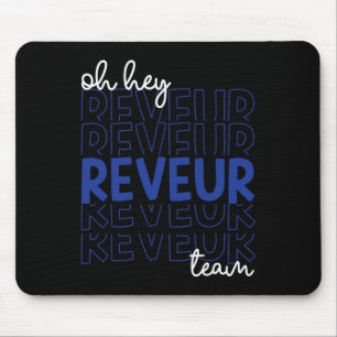 Oy Hey Reveur Team House Of Dreamers Rca School St Mouse Mat