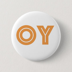 OY-Kvetcher's Button-Jewish Gift 6 Cm Round Badge