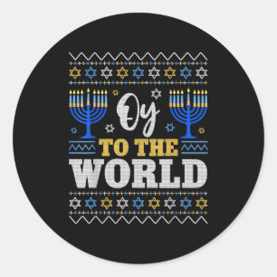 Oy To The World Hanukkah Humor For Families And Fr Classic Round Sticker