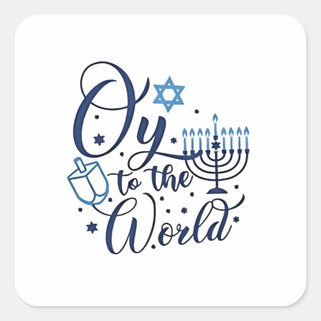 Oy to the World Hanukkah Jewish Funny  Square Sticker (Front)