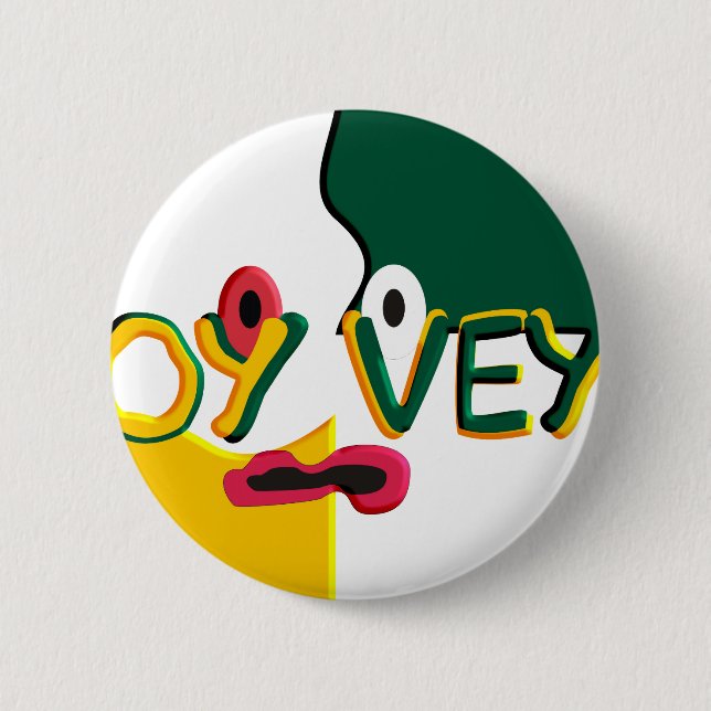 Oy Vey 6 Cm Round Badge (Front)