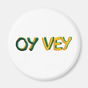 Oy Vey Magnet