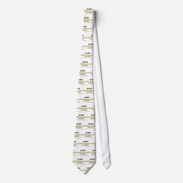 OY VEY PHRASES MESHUGGENEH TIE (Front)