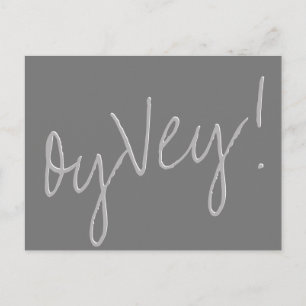 Oy Vey Script Silver Grey Change of Wedding Date Postcard