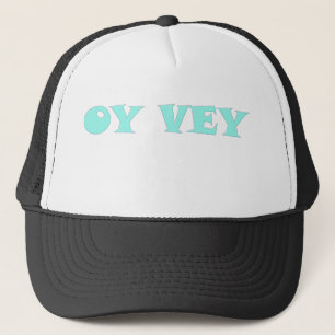 OY VEY TRUCKER HAT
